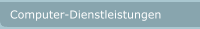Computer-Dienstleistungen